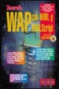 desarrollo wap con wml y wmlscript (incluye cd-rom)-9788441511286