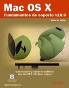 mac os x: fundamentos de soporte v10.6-kevin m. white-9788441526686