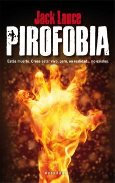 pirofobia-jack lance-9788445000786