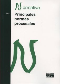 principales normas procesales. normativa 2013-9788445423486