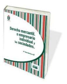 derecho mercantil. el empresario individual y las sociedades-maria teresa bote garcia-9788445427286