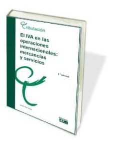 iva en las operaciones internaiconal: mercancias y servicios-9788445432686