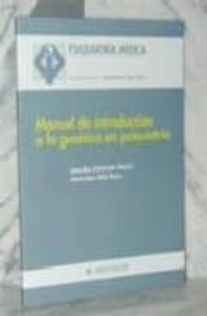 manual de introduccion a la genetica en psiquiatria-lourdes fañanas saura-jeronimo saiz ruiz-9788445809686