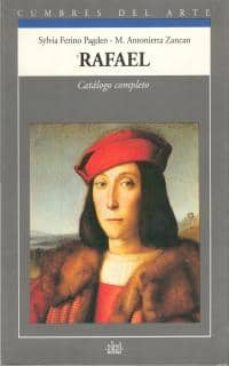 rafael: catalogo completo-sylvia pagden-m. antoniella zancan-9788446001386