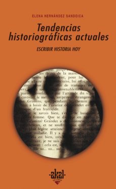 tendencias historiograficas actuales (ebook)-elena hernandez sandoica-9788446041986