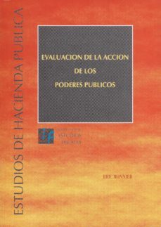 evaluacion de la accion de los poderes publicos-enric monnier-9788447602186