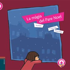 la magia del pare noel-9788447928286