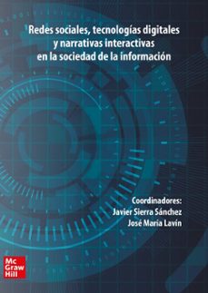 redes sociales, tecnologias digitales y narrativas interactivas en la sociedad de la información-9788448618186