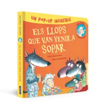 pop-up d els llops que van venir a sopar (l ovelleta que va venir a sopar. llibre pop-up)-steve smallman-9788448865986