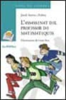l assassinat del professor de matematiques-jordi sierra i fabra-9788448911386