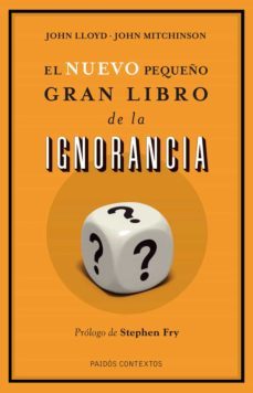 el nuevo pequeño gran libro de la ignorancia-9788449327186