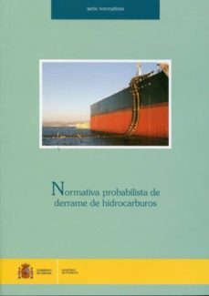normativa probabilistica de derrame de hidrocarburos-9788449808586