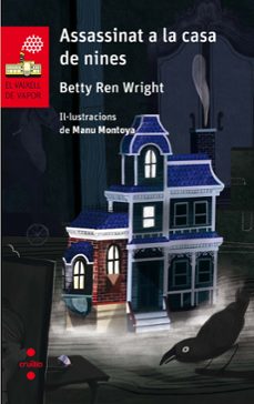 assassinat a la casa de nines-betty ren wright-9788466143486