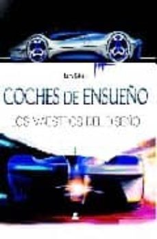 coches de ensueño: los maestros del diseño-9788466218986