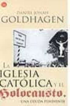 la iglesia catolica y el holocausto. una deuda pendiente-9788466311786