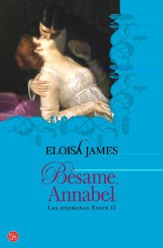 besame annabel (las hermanas essex ii)-9788466324786