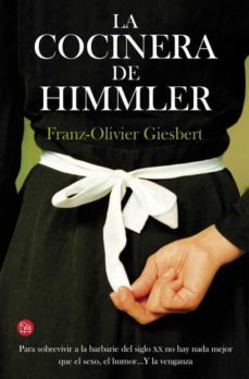 la cocinera de himmler-franz olivier giesbert-9788466328586