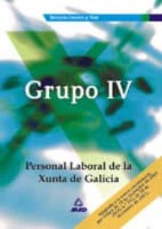 grupo iv personal labotal de la xunta de galicia: temario comun y test-9788466530286