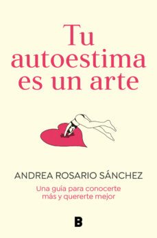 tu autoestima es un arte (ebook)-andrea rosario sanchez-9788466675086