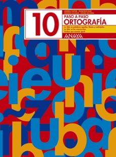 ortografia 10. paso a paso-andrea pastor-9788466717786