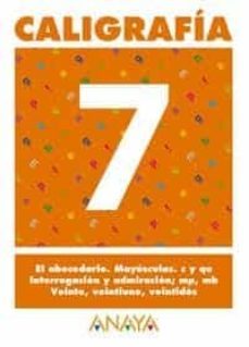 caligrafia 7 (primaria) (ed. 2004)-andrea pastor-9788466727686