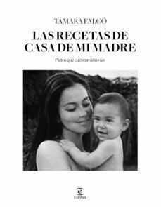 las recetas de casa de mi madre (ebook)-tamara falco-9788467064186