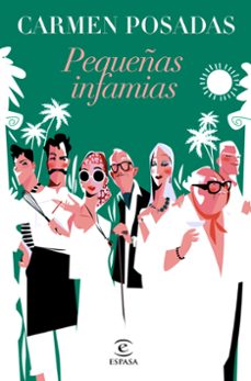 pequeñas infamias (nueva presentacion en espasa)-9788467067286