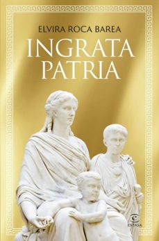 ingrata patria (ebook)-elvira roca barea-9788467077186