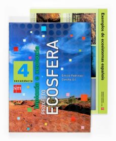 bioloxia e xeoloxia proxecto ecosfera 4º secundaria-9788467510386