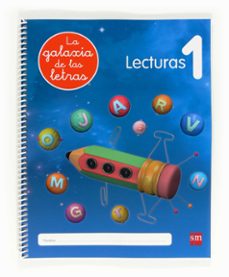 lectoescritura, la galaxia de las letras, 4 años, lecturas 1, edu cacion infantil-9788467554786