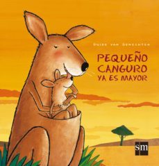 pequeño canguro ya es mayor-9788467569186