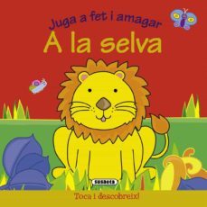 a la selva (juga a fet i amagat)-9788467706086