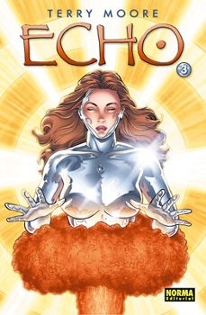 echo vol. 3-terry moore-9788467907186