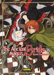 THE ANCIENT MAGUS BRIDE 16 KORE YAMAZAKI NORMA EDITORIAL S.A. Casa del Libro M xico