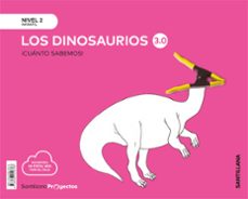 dinosaurios nivel 2 infantil 4 años serie cuanto sabemos 3.0 ed 2019 cast-9788468049786