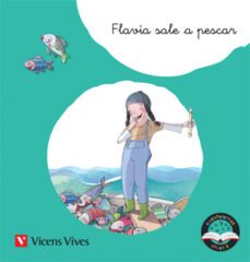 flavia sale a pescar (fr, fl) cuentaletras-9788468244686