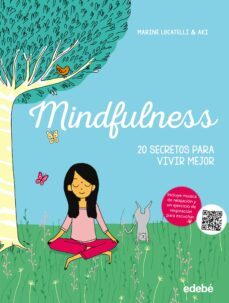 mindfulness: 20 secretos para vivir mejor-marine locatelli-9788468331386