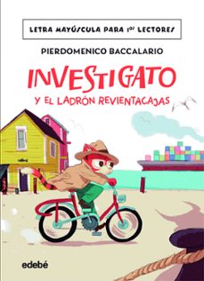 investigato y el ladron revientacajas-pierdomenico baccalario-9788468370286