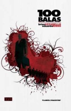 100 balas tomo nº 03-brian azzarello-eduardo risso-9788468402086