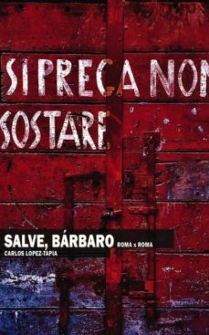 salve, barbaro (ebook)-carlos lopez tapia cabrero-9788468636986