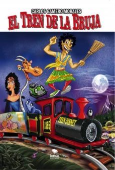 el tren de la bruja (ebook)-carlos gamero morales-9788468662886