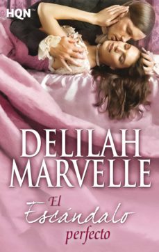 el escandalo perfecto (ebook)-delilah marvelle-9788468745886