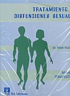 tratamiento de disfunciones sexuales: manual terapeutico-9788471743886