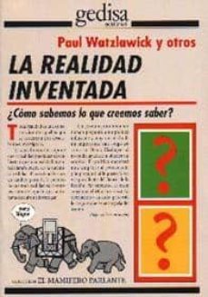 la realidad inventada-paul watzlawick-9788474323986