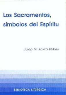 sacramentos, simbolos del espiritu, los-9788474677386
