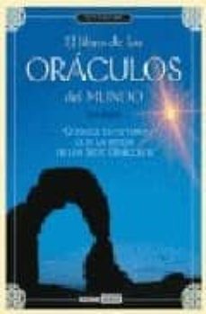 el libro de los oraculos del mundo: conoce tu futuro con la ayuda de los siete oraculos (incluye cartas)-9788475560786