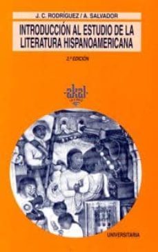 introduccion al estudio de la literatura hispanoamericana (2ª ed. )-alvaro rodriguez-9788476002186