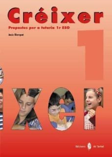crèixer-tutoria-primer curs eso-9788476283486