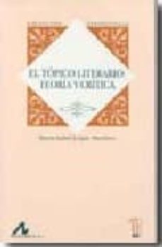 topico literario teoria y critica-maria isabel lopez martine-9788476357286