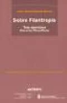 sobre filantropia: tres ejercicios literario-filosoficos-juan david garcia bacca-9788476585986